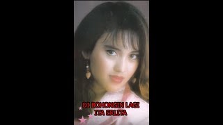 Ita Erlita -  Di Bohongin Lagi