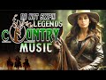 Do not skipclassic country songs melodieslegends country musics finest