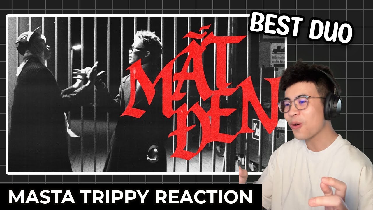 Dangrangto, TeuYungBoy - 'Mắt Đen' (Official M/V) | TRIPPY REACTION #223