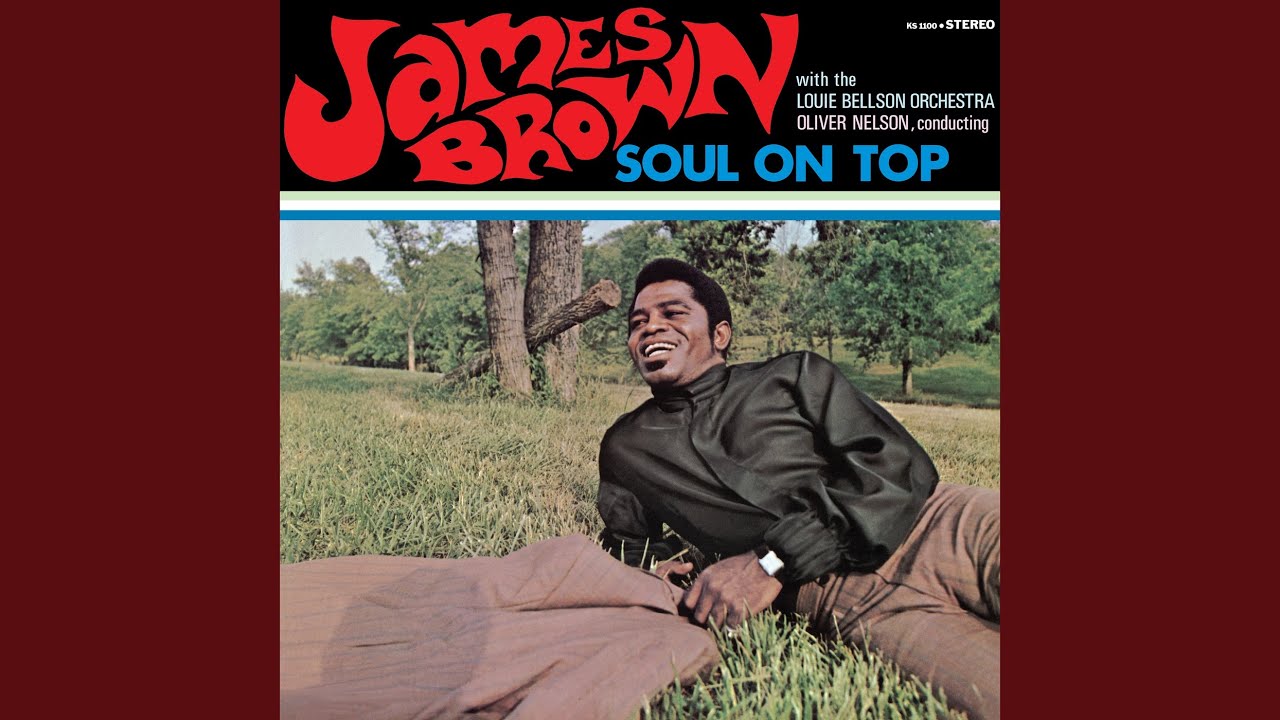 Soul On Top': James Brown's Big Band Jazz Classic