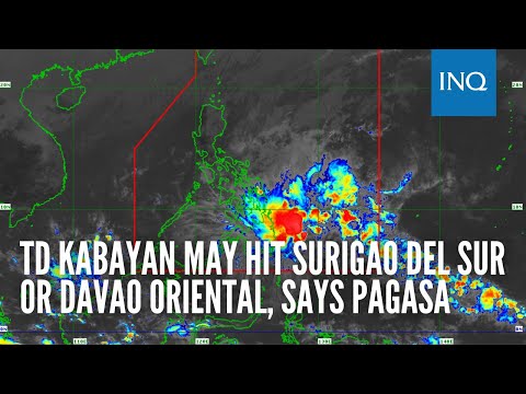 TD Kabayan may hit Surigao del Sur or Davao Oriental, says Pagasa