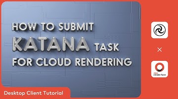 Katana Cloud Rendering Tutorial | Render with Fox Renderfarm Desktop Client