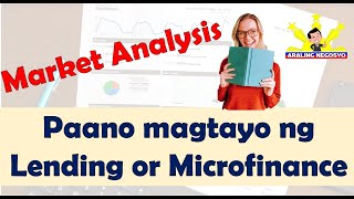 Market Analysis  Paano magtayo ng Lending or Microfinance?