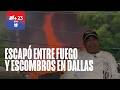 Sobreviviente escapó entre fuego y escombros en Dallas