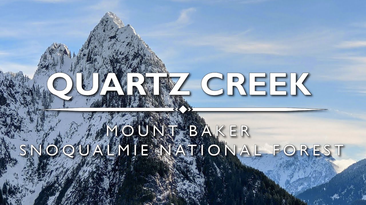Quartz Creek - Washington State