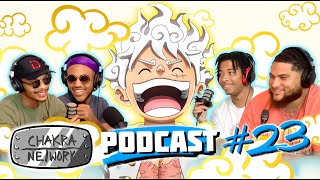 Ep. 23: Gear 5 Luffy Would Destroy the Akatsuki!! | The Chakra Network