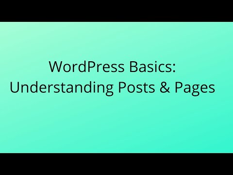 wordpress posts and pages for absolute beginners