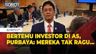 Finance Minister Purbaya Meets Investors in the US: They Have No Doubts, Just Heard 'Noise'