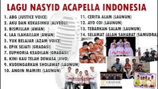 LAGU-LAGU ACAPELLA NASYID INDONESIA FULL ALBUM