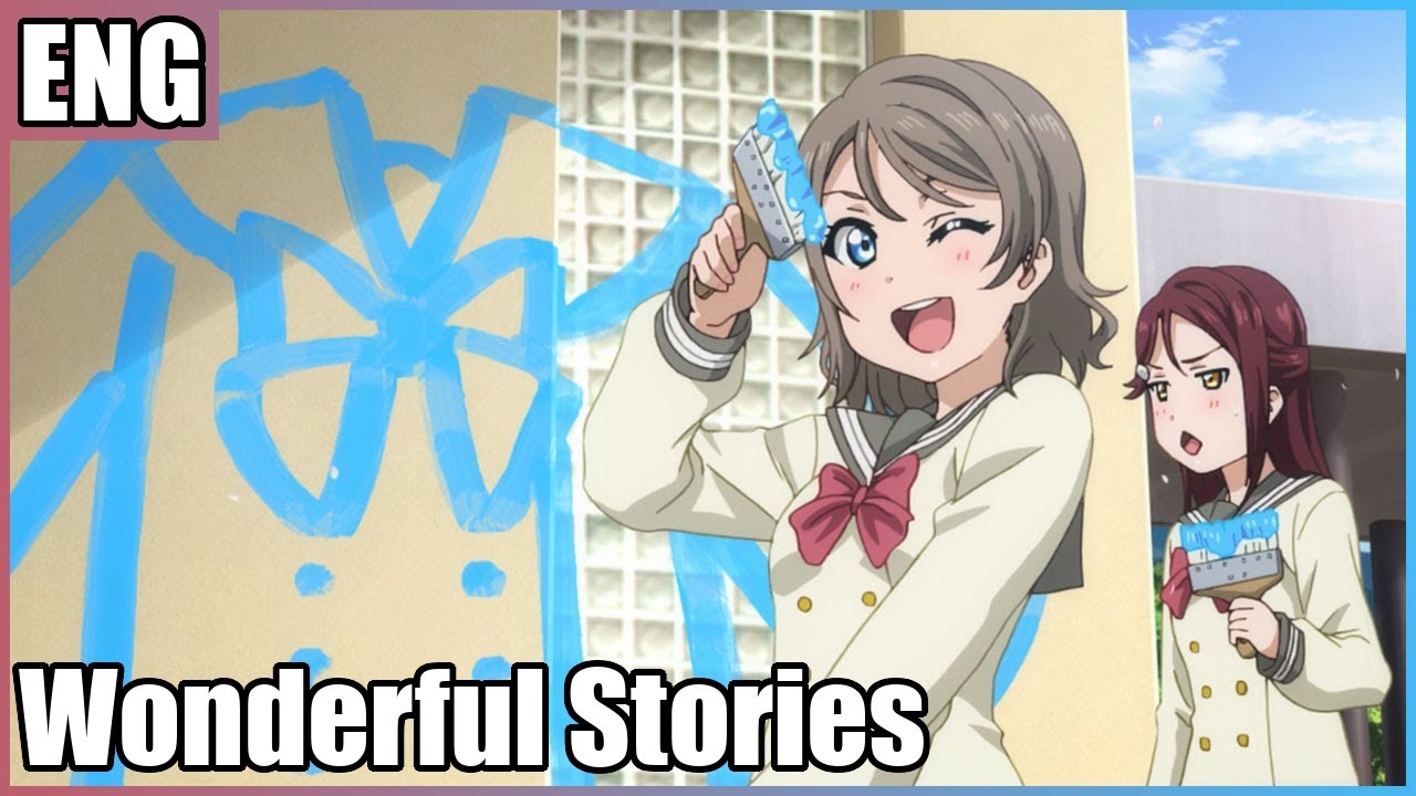 27人Chorus⌋ Wonderful Stories (Aqours) Love Live Sunshine