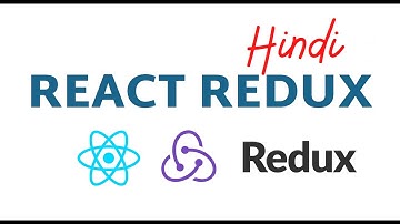 Complete React Redux Tutorial in Hindi | React Redux in 2022