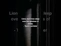 "Lions don't lose sleep over the opinions of sheep." - Tywin Lannister