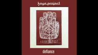 Kaya Project - Defiance (Full Album)