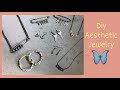 Diy aesthetic jewelry accessories part 1