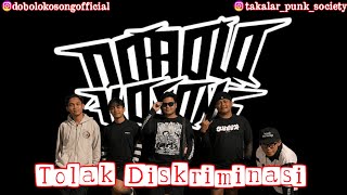 TOLAK DISKRIMINASI - DOBOLO KOSONG |  Lyric Video