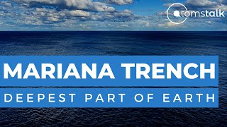 Mariana Trench Challenger Deep Deepest Part Of The Planet Earth Atomstalk