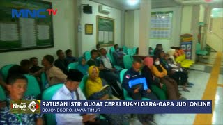 Ratusan Istri Gugat Cerai Suami Gara-Gara Judi Online - LIP 05/07
