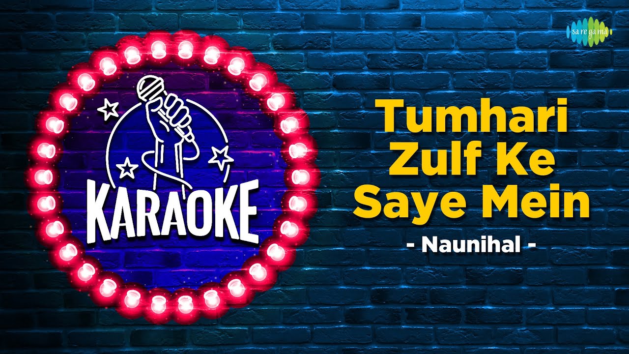 Tumhari Zulf Ke Saye Mein  Karaoke Song with Lyrics  Naunihal  Mohammed Rafi  Sanjeev Kumar