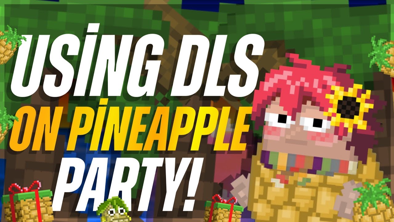 Using DLs on Pineapple Party & giving away new charm | Growtopia