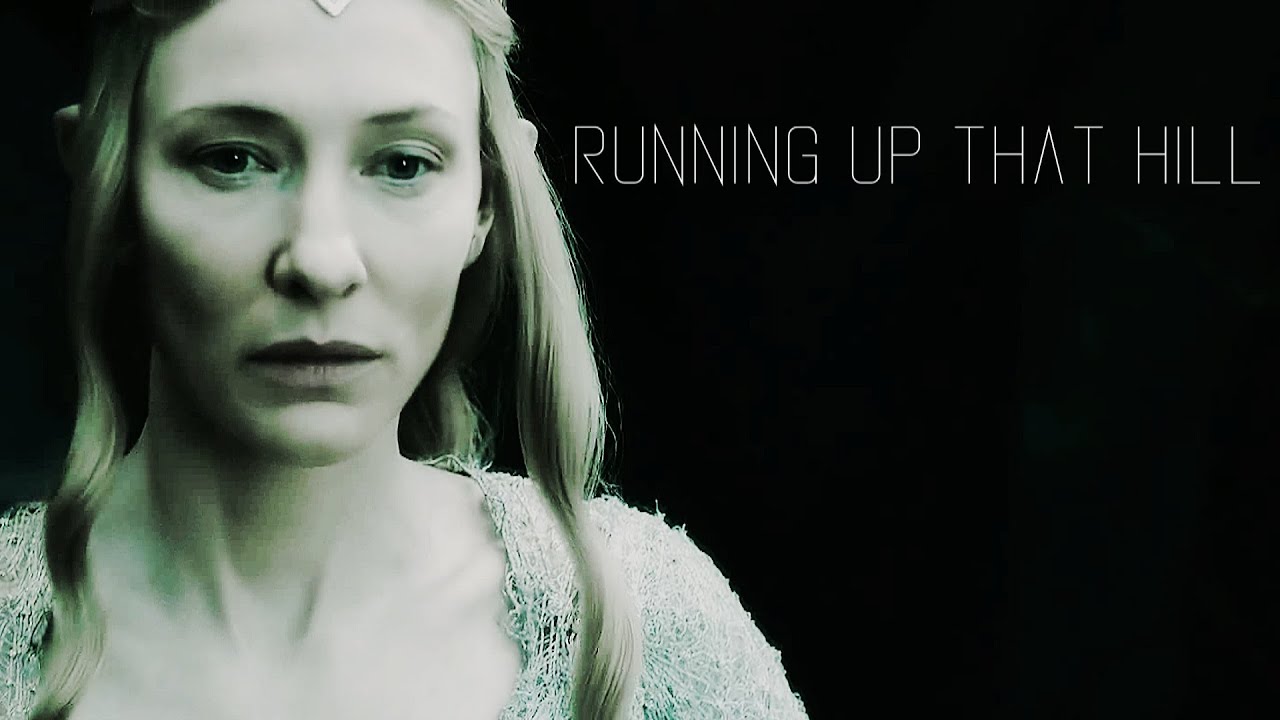 Tauriel ˣ Kili // Galadriel ˣ Thranduil - Running up that Hill