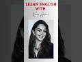 Learn English with Kiara Advani