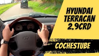 Cochestube Probando Hyundai Terracan 2006 (2.9crdi) POV Test Drive