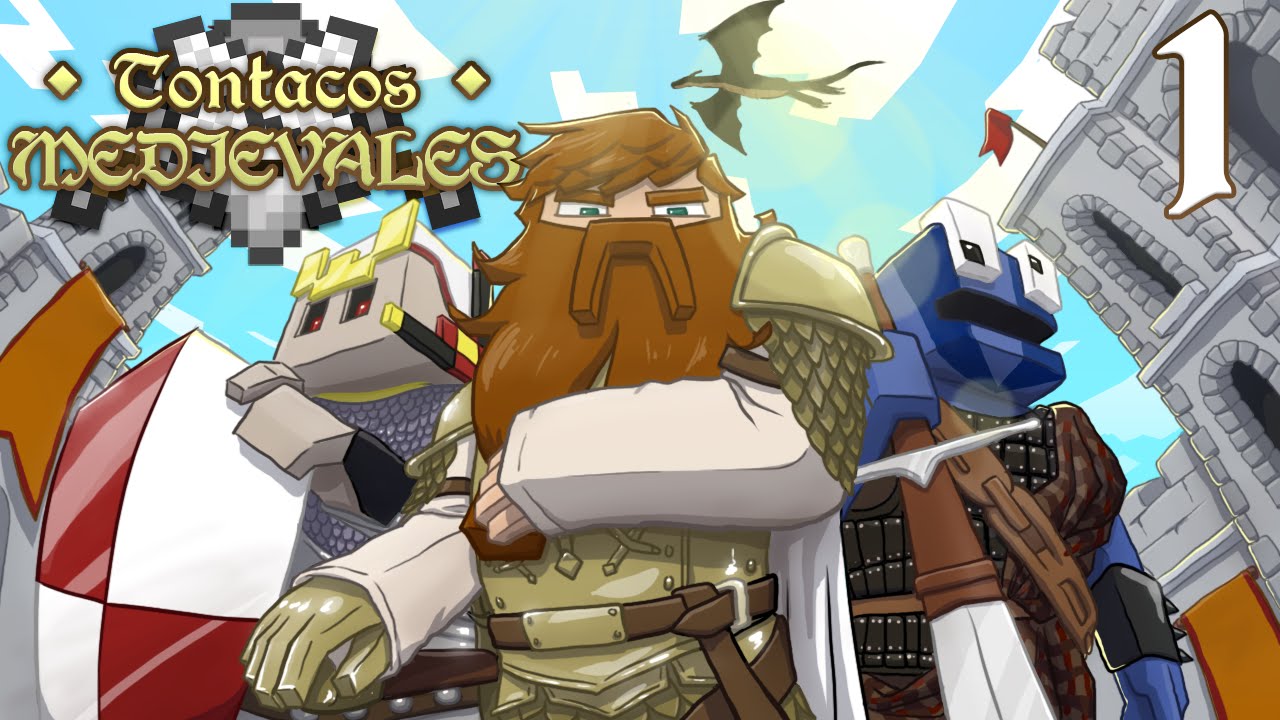 TONTACOS MEDIEVALES Ep. 1 - La épica historia comienza