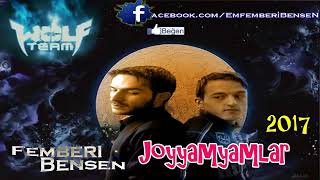 Femberi-Bensen Joyyamyamlar Yamyamız Hepimiz