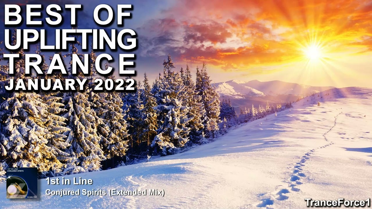 BEST OF UPLIFTING TRANCE MIX (January 2022) | TranceForce1