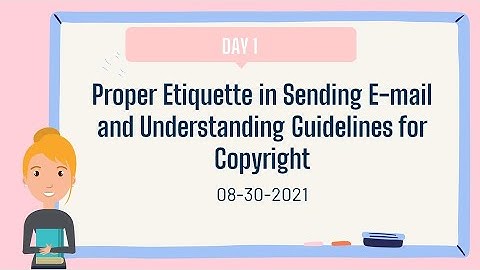 VINSET 2.0 Day 1 | PROPER ETIQUETTE IN SENDING E-MAIL AND UNDERSTANDING GUIDELINES FOR COPYRIGHT