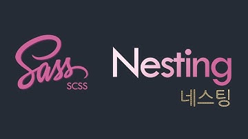 Sass (SCSS): Nesting (네스팅)과 CSS의 BEM 구조