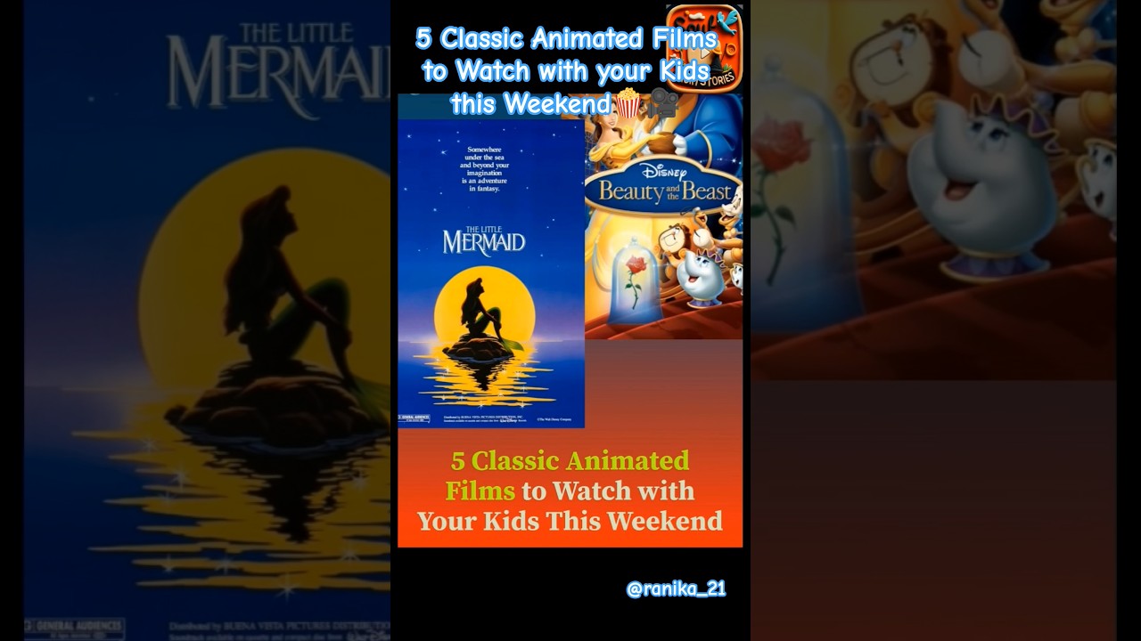 5Classic Animated Films to Watch with your Kids this Weekend 