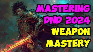 DnD 2024 Weapon Mastery #dungeonsanddragons #dnd5e #dnd2024 #dnd #dungeonsanddragons5e #dndplayer