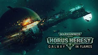 Galaxy in Flames - Battle of Phall - Horus Heresy Warhammer 40k Lore