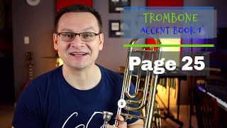 TROMBONE Accent Book 1 Page 25