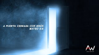 Conéctate a nuestra experiencia ONLINE - A Puerta Cerrada con Jesús III - 17/03/2023 - Ammi Online