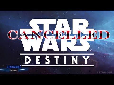 Cancelled - Star Wars Destiny Comes to an End