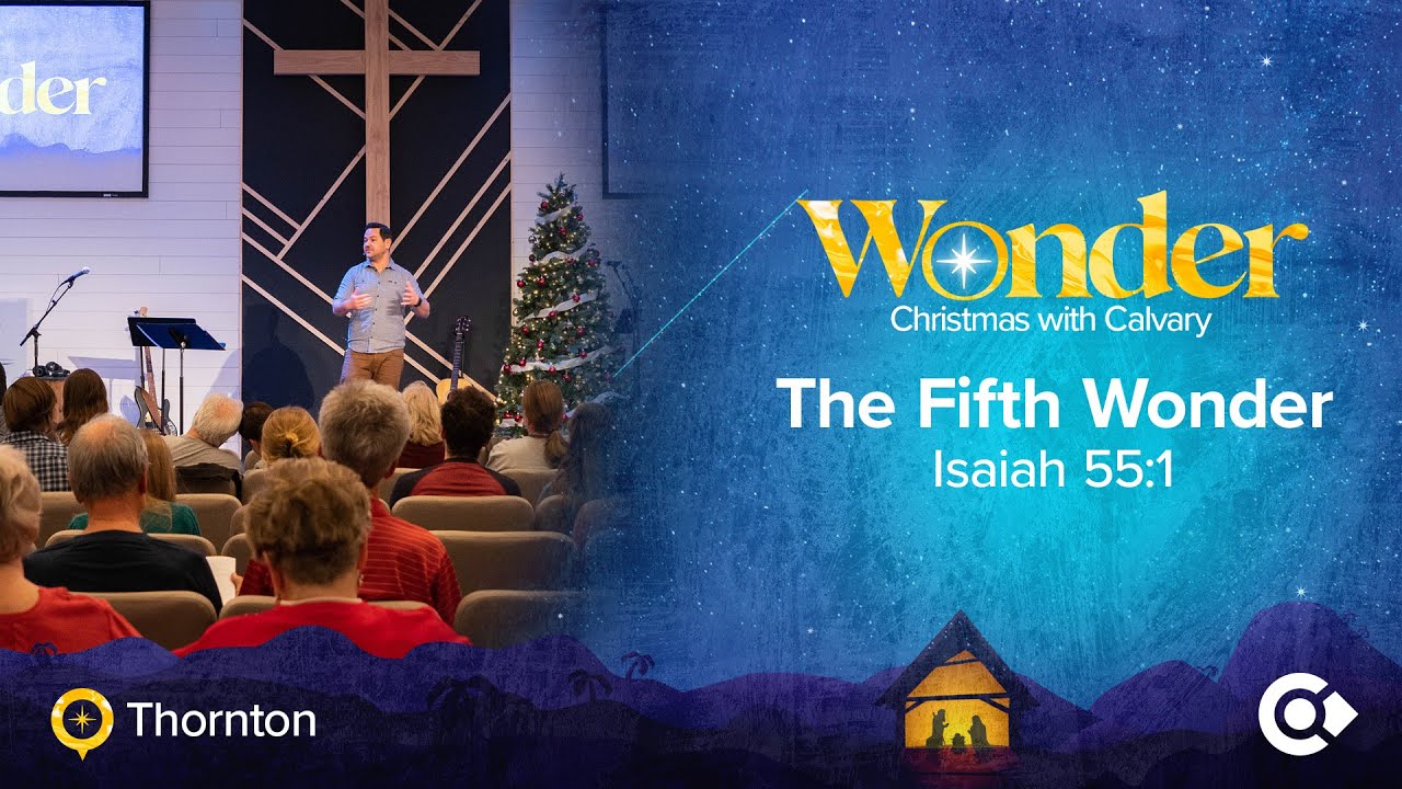 The Fifth Wonder Calvary Bible Church Thornton, Colorado YouTube