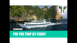 PHI PHI TRIP BY FERRY