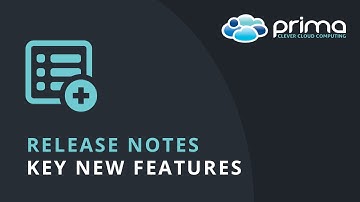 Release Notes - Key New Features