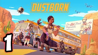 Dustborn (Part 1)