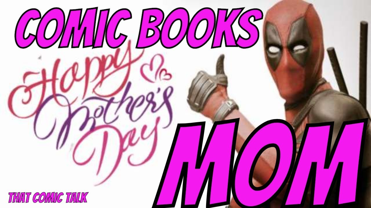 Mothers of Comic Book Movies (Happy Mother's Day)