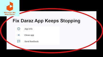 Fix Daraz App Keeps Stopping | Daraz App Crash Issue | Daraz App | PSA 24
