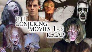 QUICK Recap of *The Conjuring* Movies 1-3