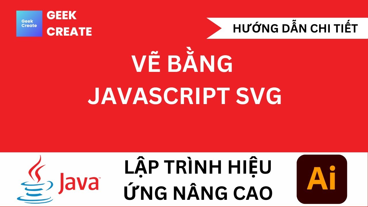 Vẽ Bằng Javascript SVG- Lập Trình Hiệu Ứng Với Javascript và SVG - YouTube
