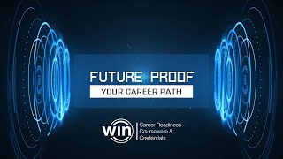 Future Proof Your Career Path with WIN Learning