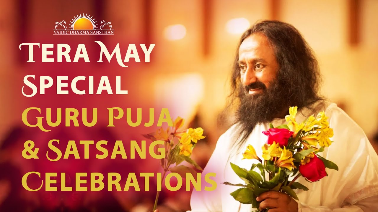 Tera May Special Guru Puja and Satsang Celebrations | 13 May 2025