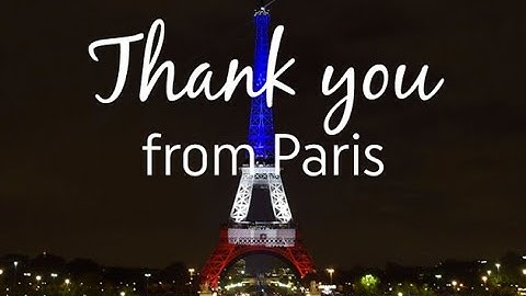 Thank you from Paris