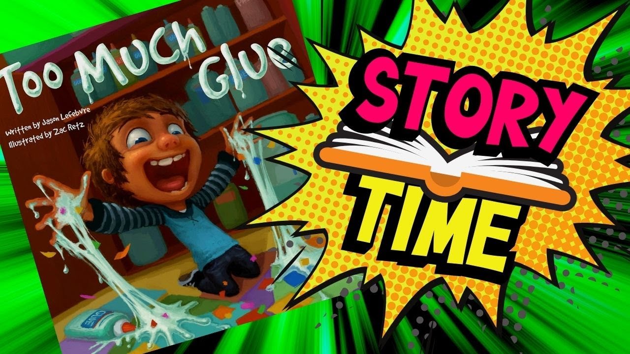 TOO MUCH GLUE | Full Story | Stories Read Aloud #forkids
