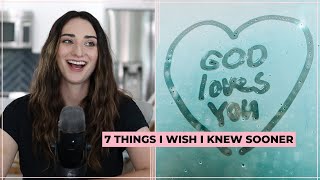 7 Things I Wish I Knew SOONER + How To Break Up With Someone Whos Wrong For You! // Ep. 8